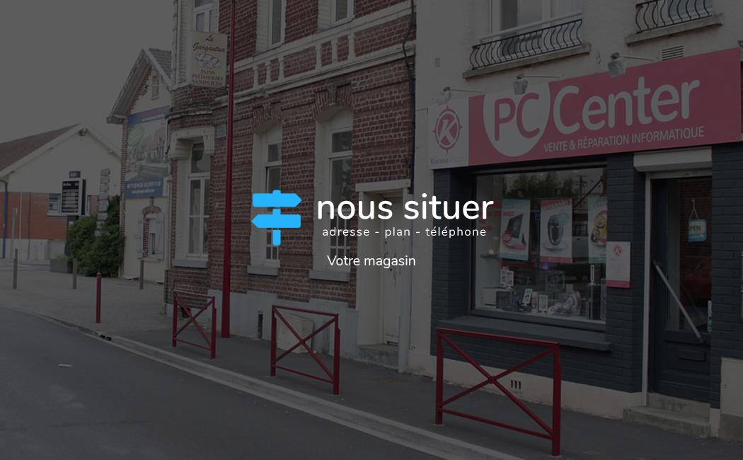 Nous situer - PC Center à Orchies face à la gare SNCF